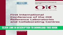 [READ] EBOOK OIE Reference Laboratories and Collaborating Centres: 1st International Conference,