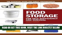 [FREE] EBOOK Food Storage for Self-Sufficiency and Survival: The Essential Guide for Family