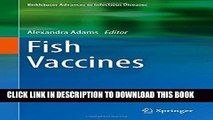 [READ] EBOOK Fish Vaccines (BirkhÃ¤user Advances in Infectious Diseases) ONLINE COLLECTION