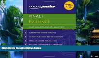 Big Deals  Kaplan PMBR FINALS: Evidence: Core Concepts and Key Questions  Full Ebooks Best Seller