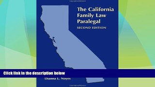 Big Deals  California Family Law Paralegal  Full Read Best Seller