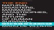 [READ] EBOOK The End: Natural Disasters, Manmade Catastrophes, and the Future of Human Survival