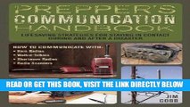 [FREE] EBOOK Prepper s Communication Handbook: Lifesaving Strategies for Staying in Contact During