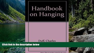 Big Deals  Handbook on Hanging  Best Seller Books Most Wanted
