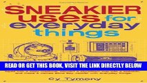 [READ] EBOOK Sneakier Uses for Everyday Things: How to Turn a Calculator into a Metal Detector,