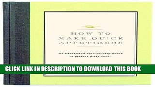 Best Seller How to Make Quick Appetizers Free Read