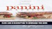 Best Seller Panini Express: 70 Delicious Sandwiches Hot Off the Press Free Read