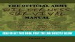 [READ] EBOOK The Official Army Wilderness Survival Manual: Tips and Tactics for Tools, Shelter,