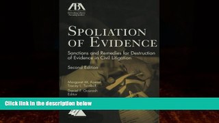 Books to Read  Spoliation of Evidence: Sanctions and Remedies for Destruction of Evidence in Civil
