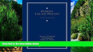 Books to Read  Evidence Law and Practice, Cases and Materials (Loose-leaf version)  Best Seller