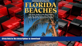READ ONLINE Florida Beaches (Foghorn Outdoors) READ EBOOK