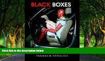 Big Deals  Black Boxes: Event Data Recorder Rulemaking for Automobiles  Best Seller Books Best