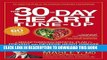 [PDF] The 30-Day Heart Tune-Up: A Breakthrough Medical Plan to Prevent and Reverse Heart Disease