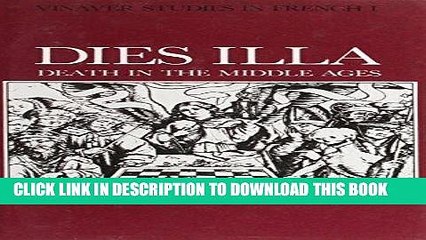 [PDF] Dies Illa. Death in the Middle Ages: Proceedings of the 1983 Manchester Colloquium (Vinaver