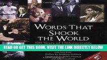 [FREE] EBOOK Words That Shook the World: 100 Years of Unforgettable Speeches and Events ONLINE