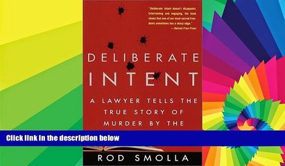 Must Have  Deliberate Intent: A Lawyer Tells the True Story of Murder by the Book  Premium PDF