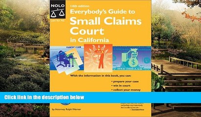 READ FULL  Everybody s Guide to Small Claims Court in California  READ Ebook Full Ebook