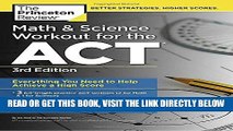 [READ] EBOOK Math and Science Workout for the ACT, 3rd Edition (College Test Preparation) BEST