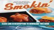 Ebook Smokin : Recipes for Smoking Ribs, Salmon, Chicken, Mozzarella, and More with Your Stovetop