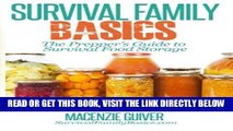 [READ] EBOOK The Prepper s Guide to Survival Food Storage (Survival Family Basics - Prepper s