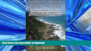 FAVORIT BOOK Australian Travelers Backpacking Guide: The Most Comprehensive Directory of Hostels