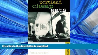 READ THE NEW BOOK Portland Cheap Eats: 200 Terrific Bargain Eateries (Best Places Budget Guides)