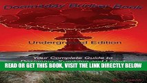 [READ] EBOOK Doomsday Bunker Book: Your Complete Guide to Designing and Living in an Underground