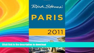 FAVORITE BOOK  Rick Steves  Paris 2011 FULL ONLINE