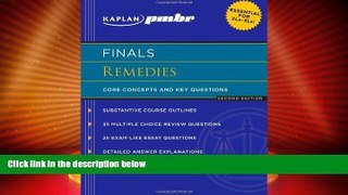 Big Deals  Kaplan PMBR FINALS: Remedies: Core Concepts and Key Questions  Best Seller Books Best