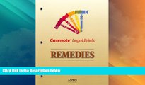 Big Deals  Casenote Legal Briefs: Remedies - Keyed to Rendleman  Full Read Best Seller