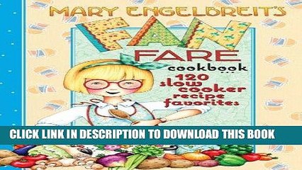 [PDF] 120 Slow Cooker Recipe Favorites: Mary Engelbreit s Fan Fare Cookbook Popular Online