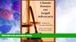 Big Deals  Classic Essays on Legal Advocacy  Full Read Best Seller