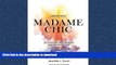 FAVORITE BOOK  Lessons from Madame Chic: 20 Stylish Secrets I Learned While Living in Paris  BOOK