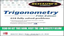 [FREE] EBOOK Schaum s Outline of Trigonometry, 5th Edition: 618 Solved Problems   20 Videos