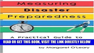 [READ] EBOOK Measuring Disaster Preparedness: A Practical Guide to Indicator Development and