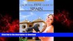 READ THE NEW BOOK 123 Free Things To Do In Spain: The Best Free Museums, Sightseeing Attractions,