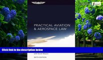 Big Deals  Practical Aviation   Aerospace Law  Best Seller Books Best Seller