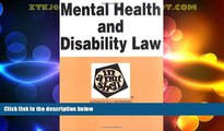 Big Deals  Mental Health and Disability Law in a Nutshell (Nutshells)  Best Seller Books Best Seller