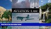 Big Deals  Fundamentals of Aviation Law  Full Ebooks Most Wanted