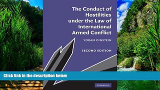 Big Deals  The Conduct of Hostilities under the Law of International Armed Conflict  Best Seller