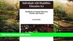 Must Have  Individuals with Disabilities Education Act: Handbook for Special Education Teachers