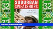 Must Have PDF  Suburban Sweatshops: The Fight for Immigrant Rights  Full Read Best Seller