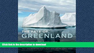 PDF ONLINE The Fate of Greenland: Lessons from Abrupt Climate Change (MIT Press) READ EBOOK