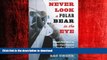 FAVORIT BOOK Never Look a Polar Bear in the Eye: A Family Field Trip to the Arctic s Edge in