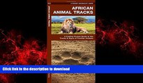 FAVORIT BOOK African Animal Tracks: A Folding Pocket Guide to the Tracks   Signs of Familiar