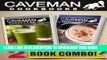 [PDF] Paleo Green Smoothie Recipes and Paleo Vitamix Recipes: 2 Book Combo (Caveman Cookbooks)