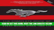 [FREE] EBOOK The Complete Book of Mustang: Every Model Since 1964-1/2 (Complete Book Series) BEST