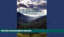 READ PDF Great Smokies: From Natural Habitat To National Park PREMIUM BOOK ONLINE