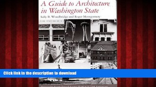 READ THE NEW BOOK A Guide to Architecture in Washington State: An Environmental Perspective READ