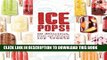 [PDF] Ice Pops!: 50 delicious fresh and fabulous icy treats Full Collection